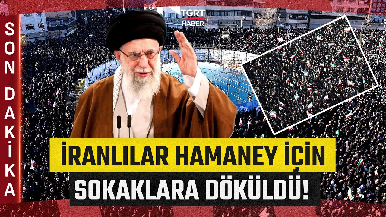 #SONDAKİKA | İran'da Hamaney için Gösteriler Düzenleniyor! On Binlerce Kişi Sokaklarda- TGRT Haber