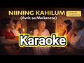 NIINING KAHILUM – Karaoke (Awit sa Mañaneta) | Catholic Harana Song