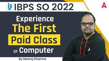 IBPS SO 2022 | Experience The First Paid Class of IT By Neeraj Sharma