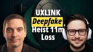 UXLINK Deepfake Heist Simulation Playbook