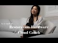 We did it.. on the (Restoration Hardware) CLOUD couch...