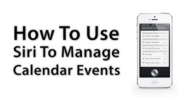 [iOS Advice] How To Manage Calendar Events With Siri
