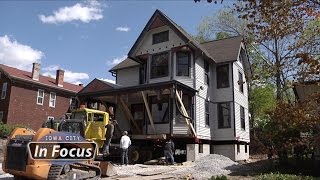 Iowa City in Focus - Historic House Move
