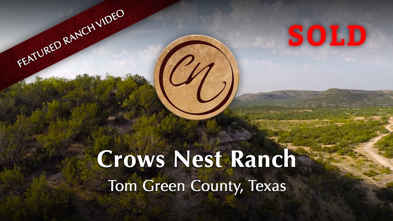 SOLD - Crows Nest Ranch - SOLD - Tom Green County