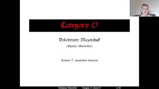 Category O. Lecture 9: projective functors (by Walter Mazorchuk)