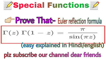 special function-Euler reflection formula proof  |prove that gamma(z)gamma(z-1)=pi/sin(pi Z) | for