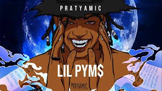 LONG LIVE - PRATYAMIC [ EP : LIL PYM$ ]