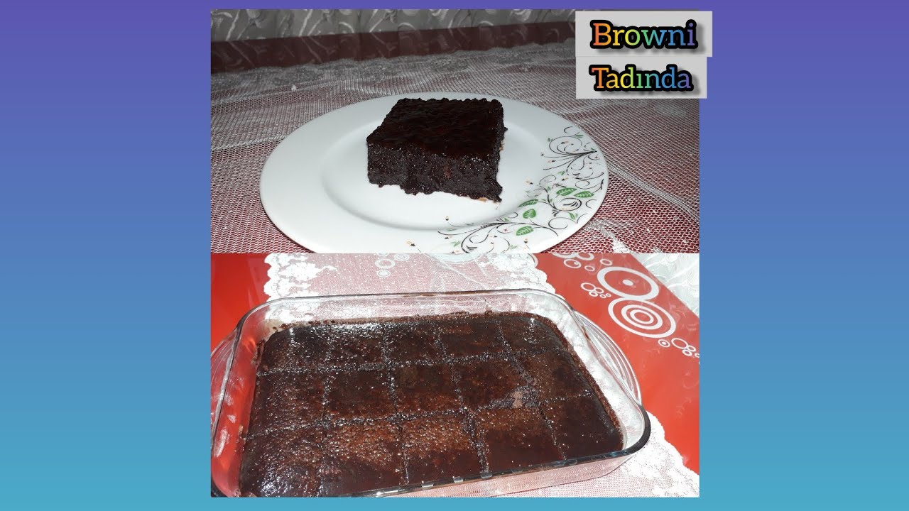 Islak kek 👉browni👈tadinda 💯 YouTube