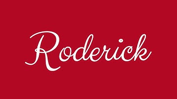 Learn how to Sign the Name Roderick  Stylishly in Cursive Writing