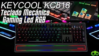 Teclado Mecánico KEYCOOL KC818 104 Key NKRO LED RGB USB Gaming PC Unboxing y Review