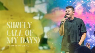 Download lagu Surely (All of My Days) with Better is One Day