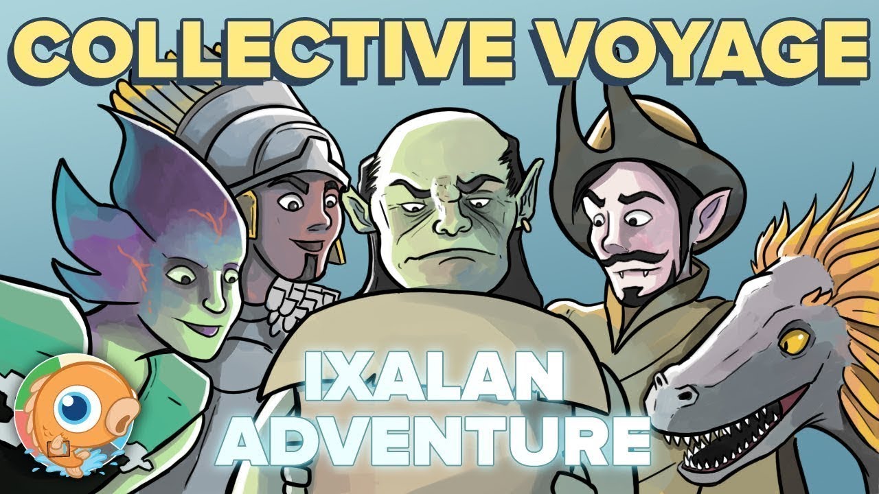 Collective Voyage, a D&D Adventure Ixalan (Part 2) YouTube