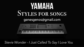 Stevie Wonder - I Just Called To Say I Love You (STYLE FOR YAMAHA PSR-SX900, GENOS)