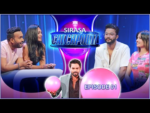 Sirasa Catchpoint Season I Episode 01 Yureni Janith Nilushi Narendra Sirasa TV