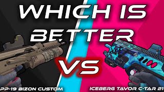 Which Is Better Pp-19 Bizon Custom Vs. Iceberg Tavor C-Tar 21