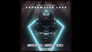 ALOK & TIMMY TRUMPET - UNDERWATER LOVE (UMBERTO BALZANELLI - FABIOPDEEJAY - MICHELLE BOOTLEG REMIX) Resimi