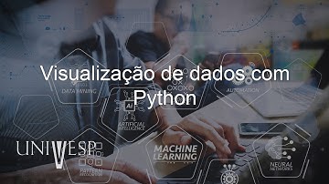 Visualização Computacional - Visualização de dados com Python
