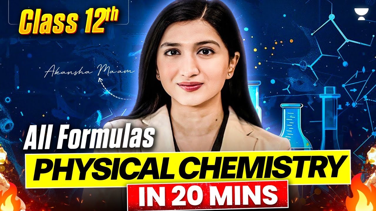 ⚡Revise All Class 12 Physical Chemistry Formulas in 20 Mins! 🧪🔥 | 