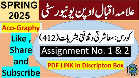 AIOU Code 412 Solved Assignment No.1 & 2 Spring 2025 || Subject: Social & Cultural | Level: Bachelor