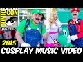 San Diego Comic Con 2015 Cosplay Music Video Комик Кон 2015 SDCC