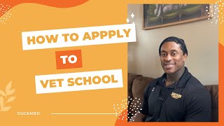 How to Apply for Vet School: The Basics
