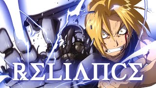 Reliance [Fullmetal Alchemist Brotherhood AMV]