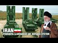 IRAN the most powerful and advanced air defense systems