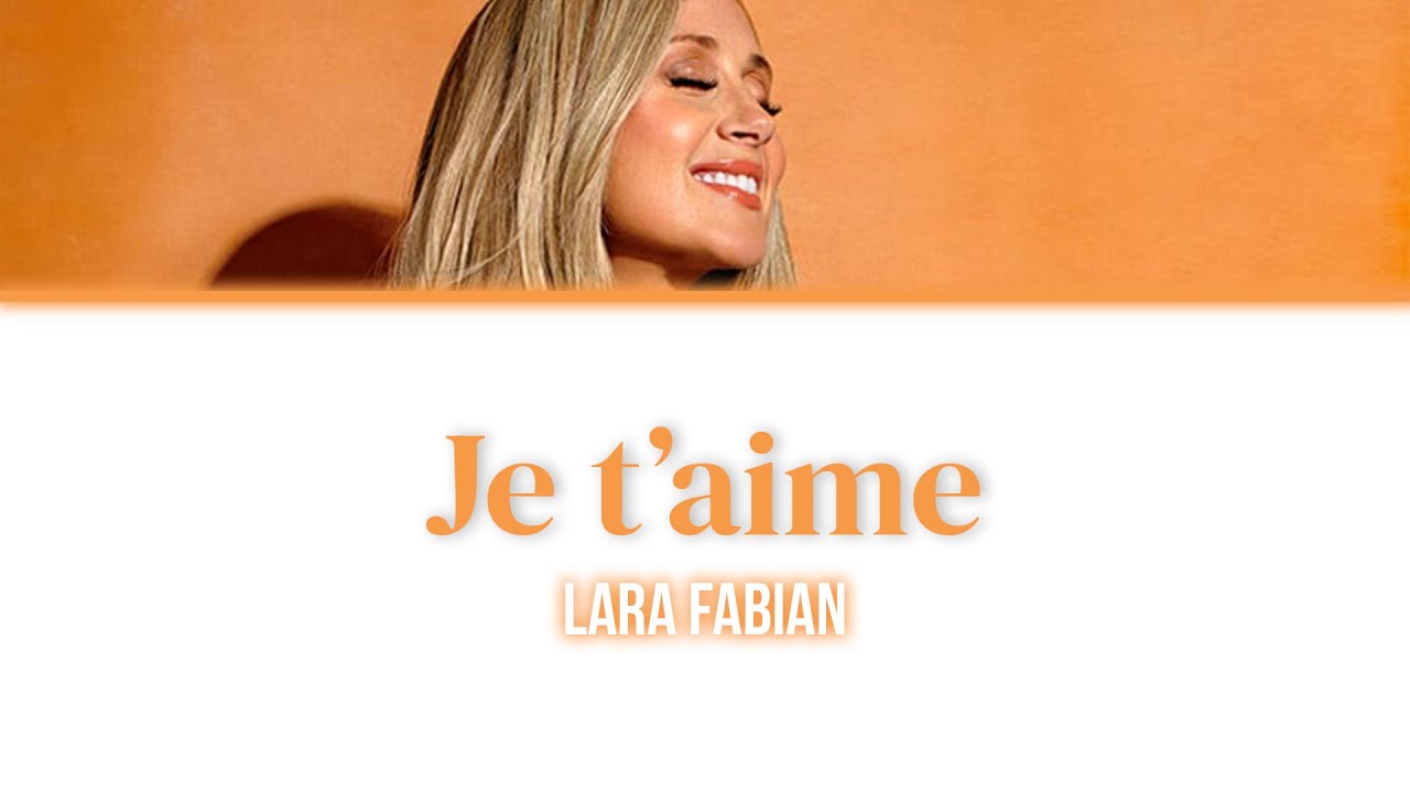 Lara Fabian Je T'aime Encore Lyrics English Translation Lara Fabian 'Je t'aime' - Lyrics/Paroles - YouTube