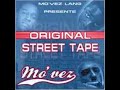 Movez lang  original street tape  2004 mixtape