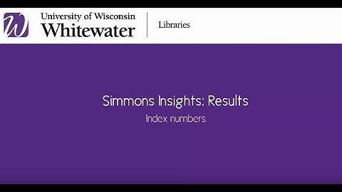 Understanding Simmons Insights results -- Index number