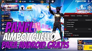 Como Descargar El Nuevo Panel Con Aimbot Cuello Y Aimbot Pecho Para Android Gratis Panel Flourite