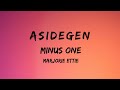 Asidegen (Karaoke) – Marjorie Ettie