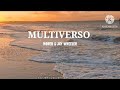 MULTIVERSO  noreh &amp; Jay wheeler Tanto Txt... letra//Lyrics