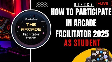 How To Participate In Google Arcade Facilitator As Student || Free Swags & Goodies || Must Watch