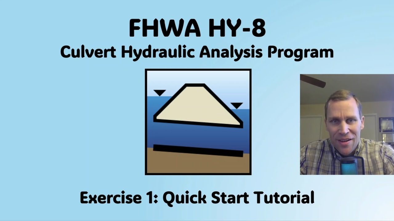 FHWA HY-8 Exercise 1 - Quick Start Tutorial - YouTube