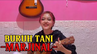 MARJINAL - BURUH TANI | COVER UKULELE AMEY