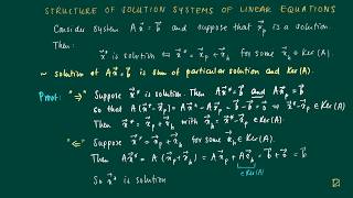 Math 2.7.13: Structure of solution of linear systems in terms of kernel and image