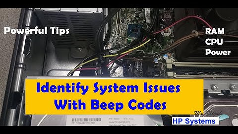 HP Desktop: Identify Beep Codes And Meaning