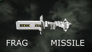 Space Engineers - Frag Missile Testing