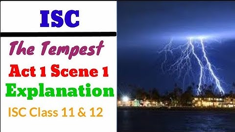 ISC The Tempest|Act 1 Scene 1 Explanation||Master Mind
