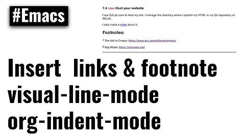 Org Mode - Insert link, footnote and make text fit your window with visual-line-mode