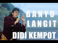 DIDI KEMPOT 