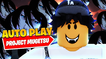 *UPDATED* Best Project Mugetsu (PM) Auto Farm Script *Kill Aura*