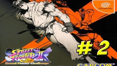 Capcom Classics: Super Street Fighter II X Part 2 - YoVideogames