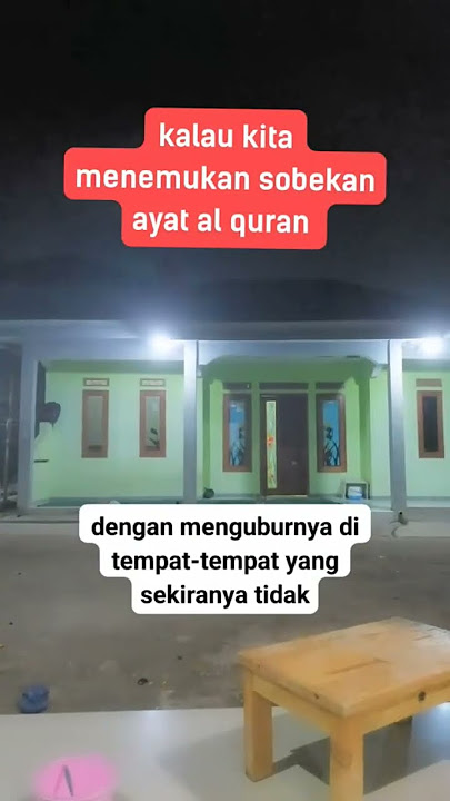 Kalau kita menemukan sobekan ayat al quran #shorts
