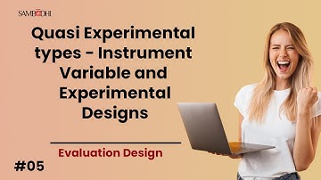 Quasi-Experimental Unveiled: Exploring Types, Instrumental Variables, and Experimental Designs