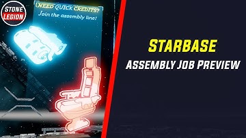 Starbase: Assembly Job Preview - Alpha Build 142