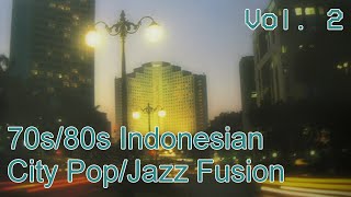 Download Lagu 70s/80s Indonesian City Pop/Jazz Fusion (Pop Kreatif/Pop Urban) (Vol. 2) MP3