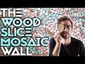 THE WOOD SLICE MOSAIC WALL /// Experiment #005