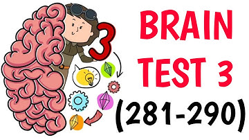 Brain Test 3:Tricky Quests Levels 281 282 283 284 285 286 287 288 289 290 #argaming